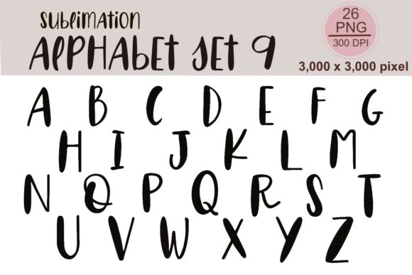 Sublimation Alphabet Set 9: A Comprehensive Guide to Digital Design and Printing